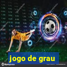 jogo de grau